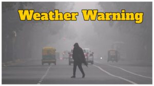 Weather Warning – Dense Fog & Cold Wave Alert in 10 States, IMD Issues Heavy Rain in These Places