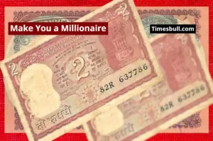 A Mere 2-Rupee Note Can Make You a Millionaire, Know the Complete Method in Business category
