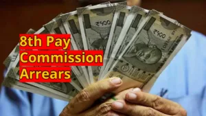 8th Pay Commission Will be Implemented in 2027, Find Out How Much Arrears Will Be Paid in Business category