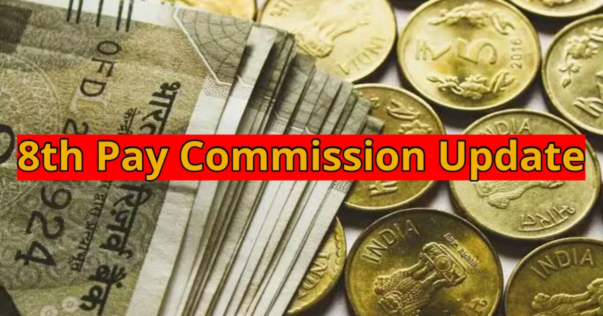 8th Pay Commission Update
