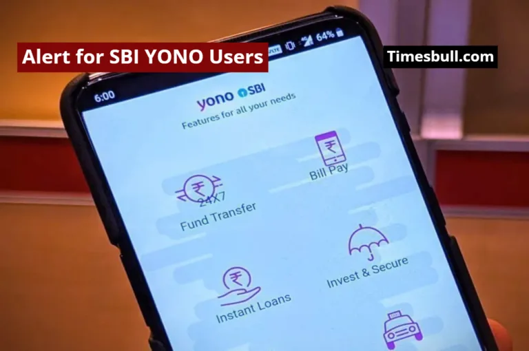 SBI YONO Users Alert