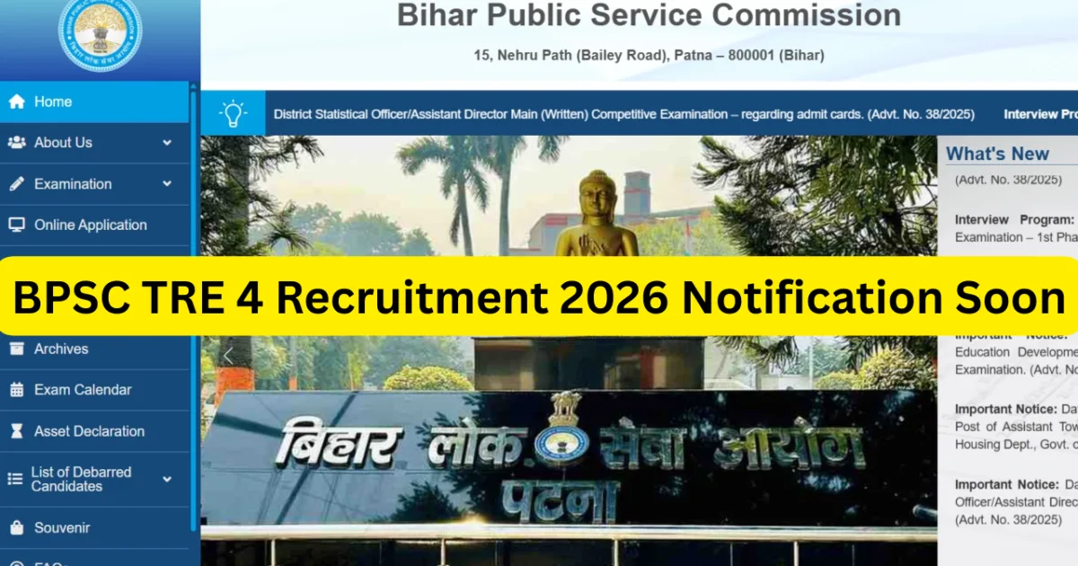 BPSC TRE 4 Recruitment 2026 Notification Soon