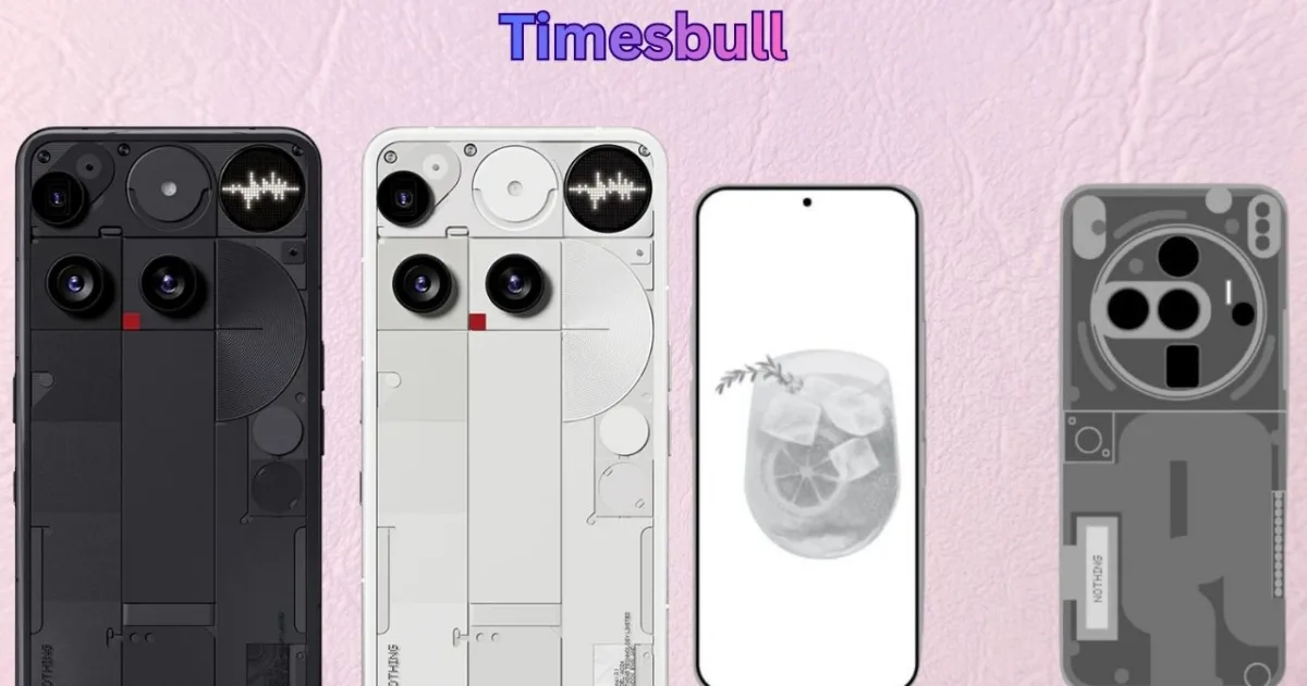 Best Nothing Brand Phones You Should Buy in 2026