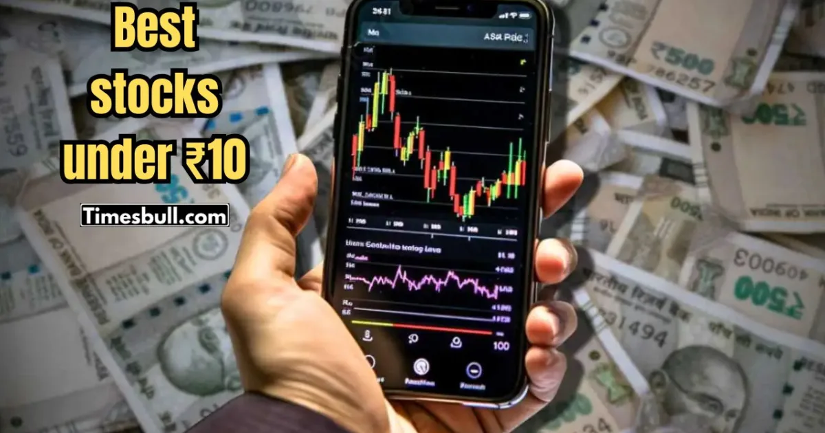 Best stocks under ₹10