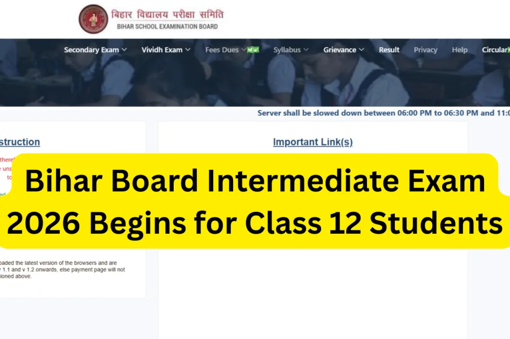 Bihar Board Intermediate Exam 2026 Begins for Class 12 Students : Key Exam Updates on biharboardonline.bihar.gov.in