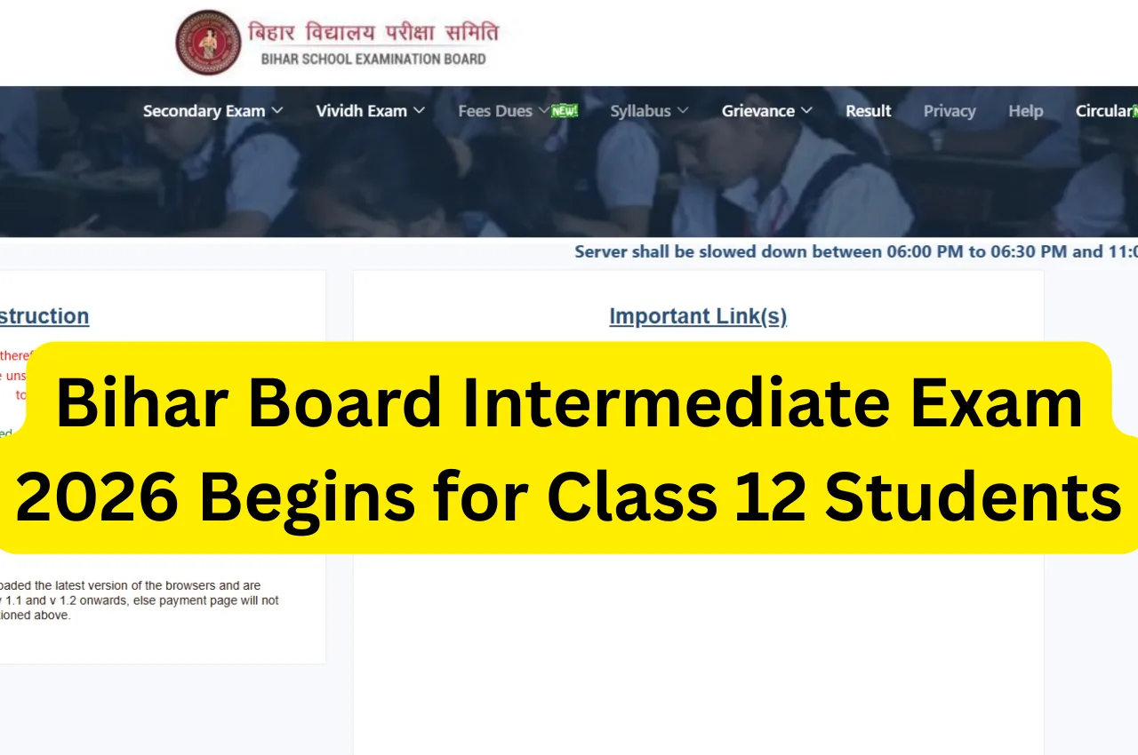 Bihar Board Intermediate Exam 2026 Begins for Class 12 Students