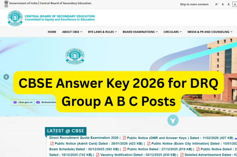 CBSE Answer Key 2026 for DRQ Group A B C Posts