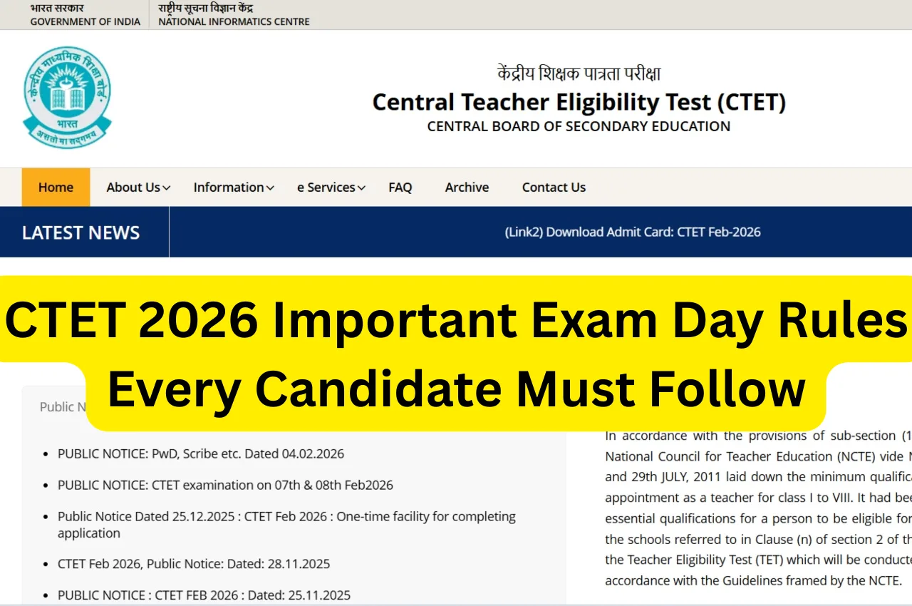 CTET 2026 Important Exam Day Rules Every Candidate Must Follow