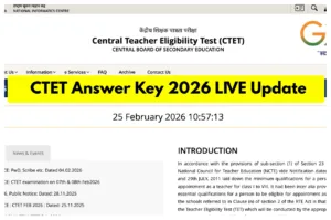CTET Answer Key 2026 LIVE Update - Will CBSE to Release Provisional Key Today at ctet.nic.in in Education category