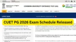 CUET PG 2026 Exam Schedule Released