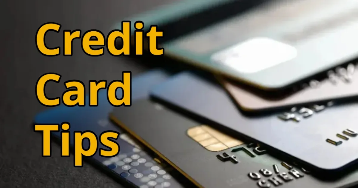 Credit Card Tips