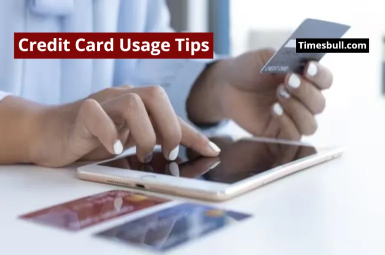 Credit Card Usage Tips