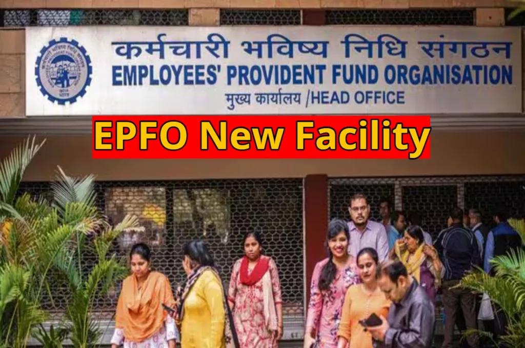 EPFO Launches New Facility, PF Account Holders to Benefit Greatly