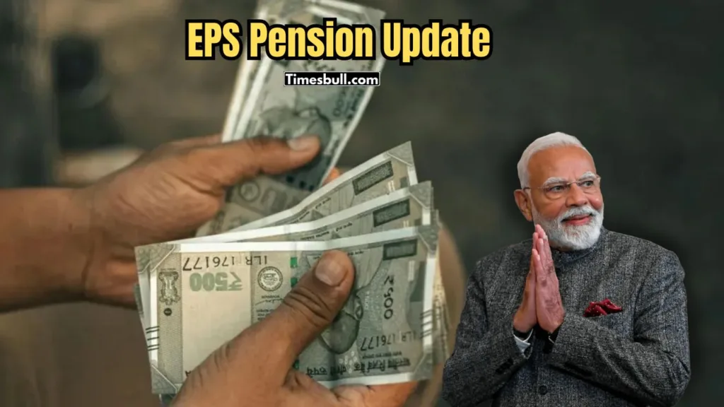 EPS Pension ₹9,500 Soon! Government May Make Final Announcement on This Date