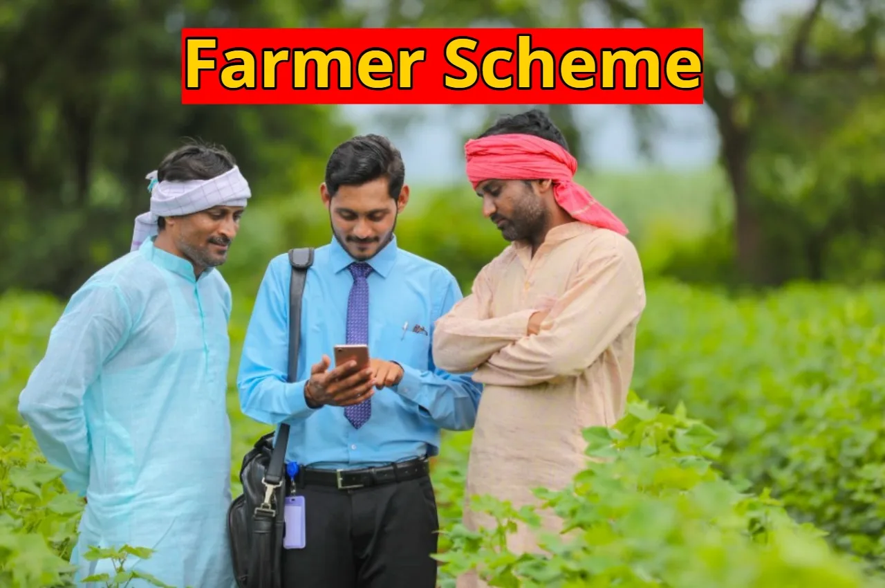 Farmer Scheme