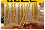 Gold Rate Down Today