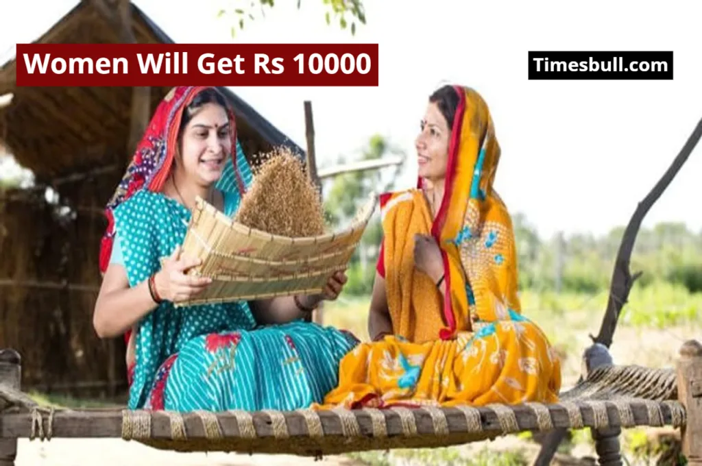 Government Will Send Rs 10,000 to Women Accounts, Know How to Avail This Special Scheme