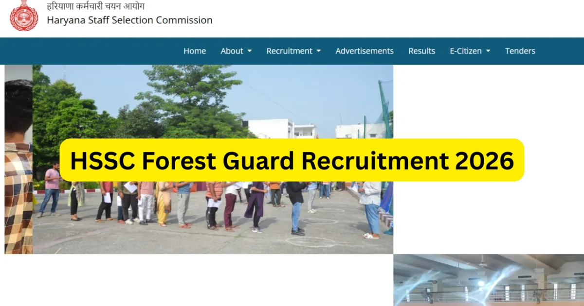 HSSC Forest Guard Recruitment 2026