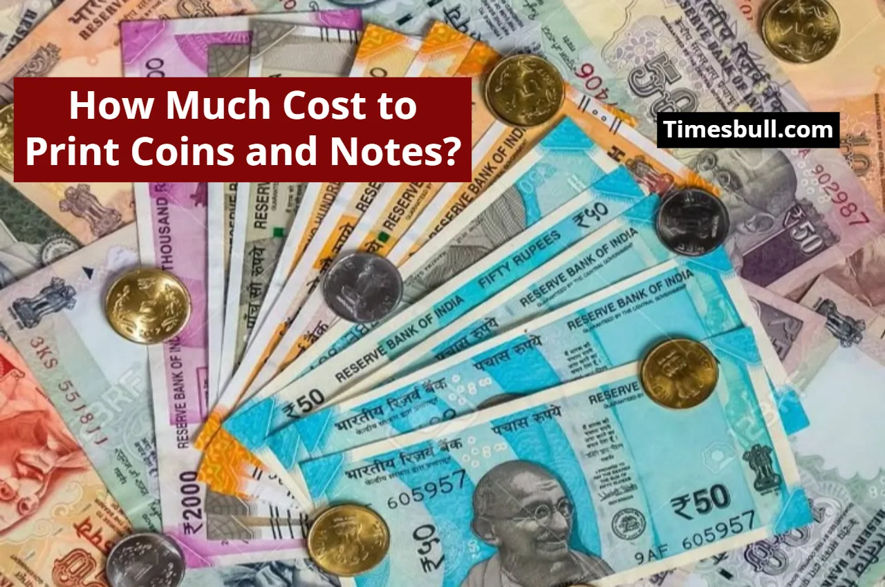 How Much Cost to Print Coins and Notes?