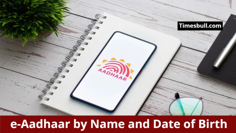 How to Download e-Aadhaar by Name and Date of Birth