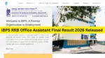 IBPS RRB Office Assistant Final Result 2026 Released