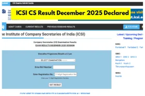 ICSI CS Professional Result Dec 2025 Announced - Executive Result Link at 2 PM on icsi.edu in Education category