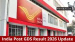 India Post GDS Result 2026 Update