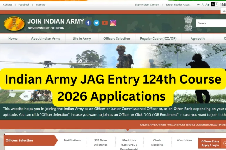 Indian Army JAG Entry 124th Course 2026 Applications