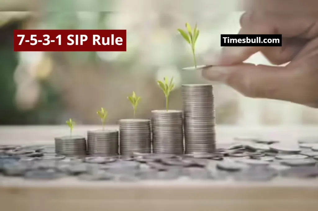 Investment Tips – A New Investment Formula, Understand the 7-5-3-1 SIP Rule and Build a Huge Fund