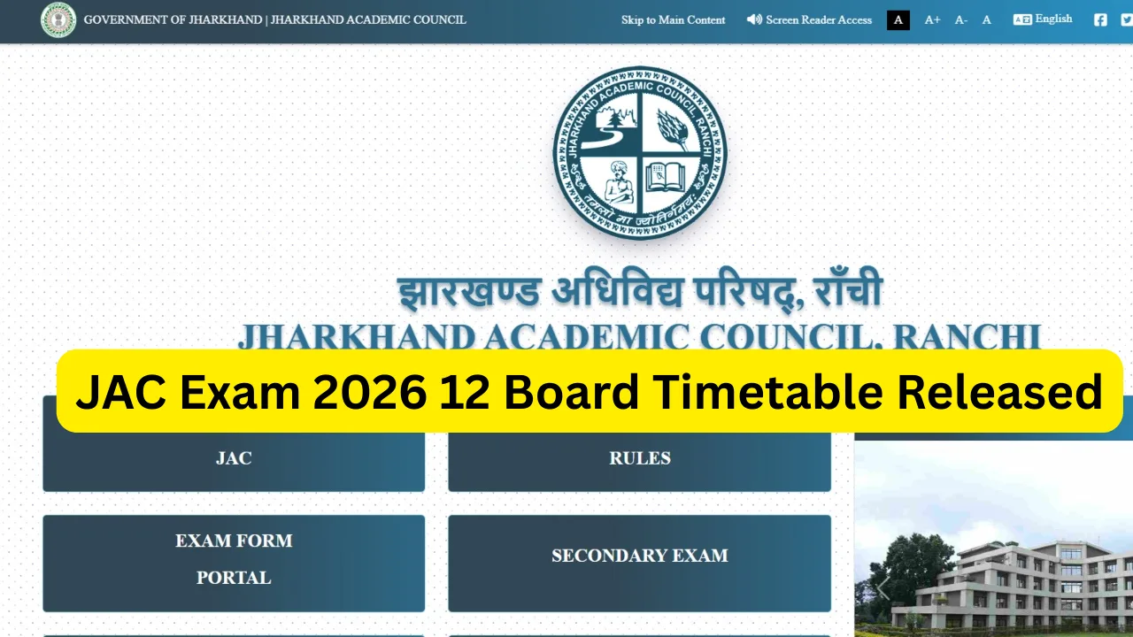 JAC Exam 2026 12 Board Timetable Released