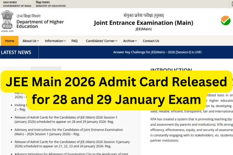 JEE Main 2026 Admit Card Released for 28 and 29 January Exam