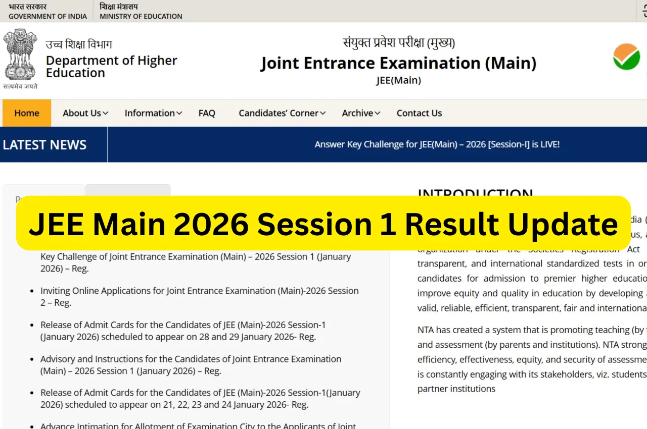 JEE Main 2026 Session 1 Result Update – Final Answer Key and Scorecard Release on 12 February jeemain.nta.nic.in