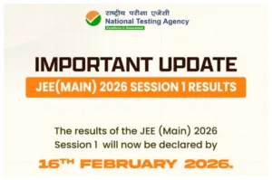 JEE Main Result 2026 Postponed – Session 1 Scorecard Declared by Feb 16; Check Official Update