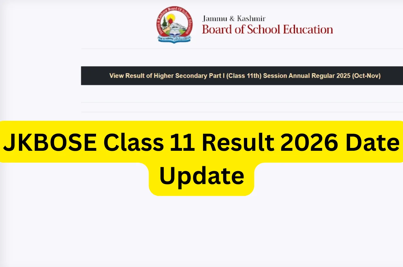 JKBOSE Class 11 Result 2026 Date Update