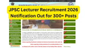 JPSC Lecturer Recruitment 2026 Notification Out for 300+ Posts - Apply at jpsc.gov.in in Education category
