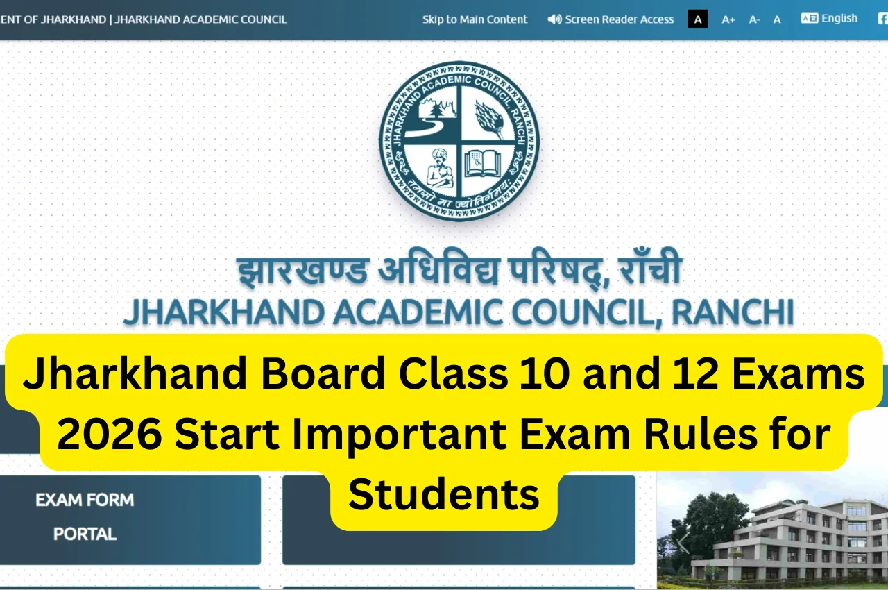 Jharkhand Board Class 10 and 12 Exams 2026 Start Important Exam Rules for Students