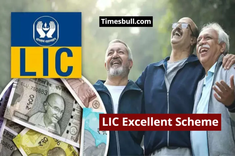 LIC Excellent Scheme