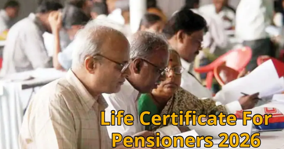 Life Certificate for Pensioners 2026