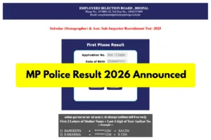 MP Police Result 2026 Declared - Direct Link to Download ASI & Subedar Scorecard at esb.mp.gov.in in Education category