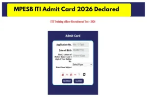 MPESB ITI Admit Card 2026 Declared - How to Download MP PEB TO Hall Ticket at esb.mp.gov.in in Education category