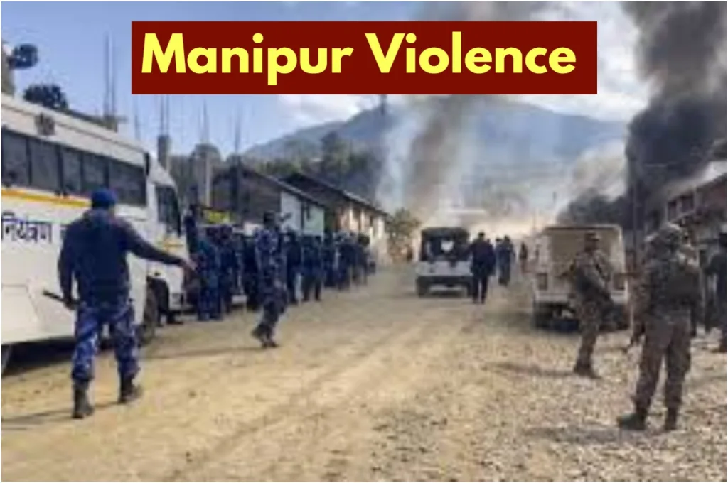 Manipur Violence – Violence erupts in Manipur’s Ukhrul, curfew imposed, internet services suspended