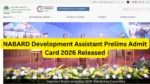 NABARD Development Assistant Prelims Admit Card 2026 Released