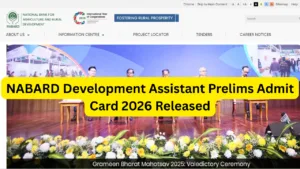 NABARD Development Assistant Prelims Admit Card 2026 Released - Download at nabard.org in Education category