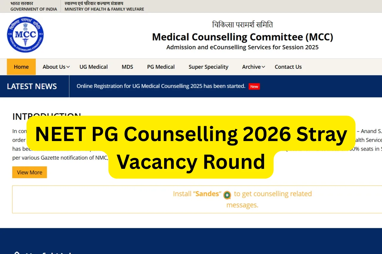 NEET PG Counselling 2026 Stray Vacancy Round