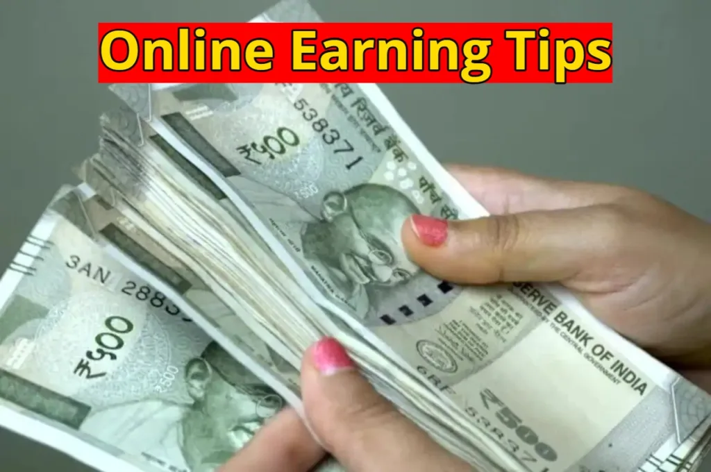 Online Earning Tips – Start this Today and Earn a Fortune fFrom Home – Learn the Details