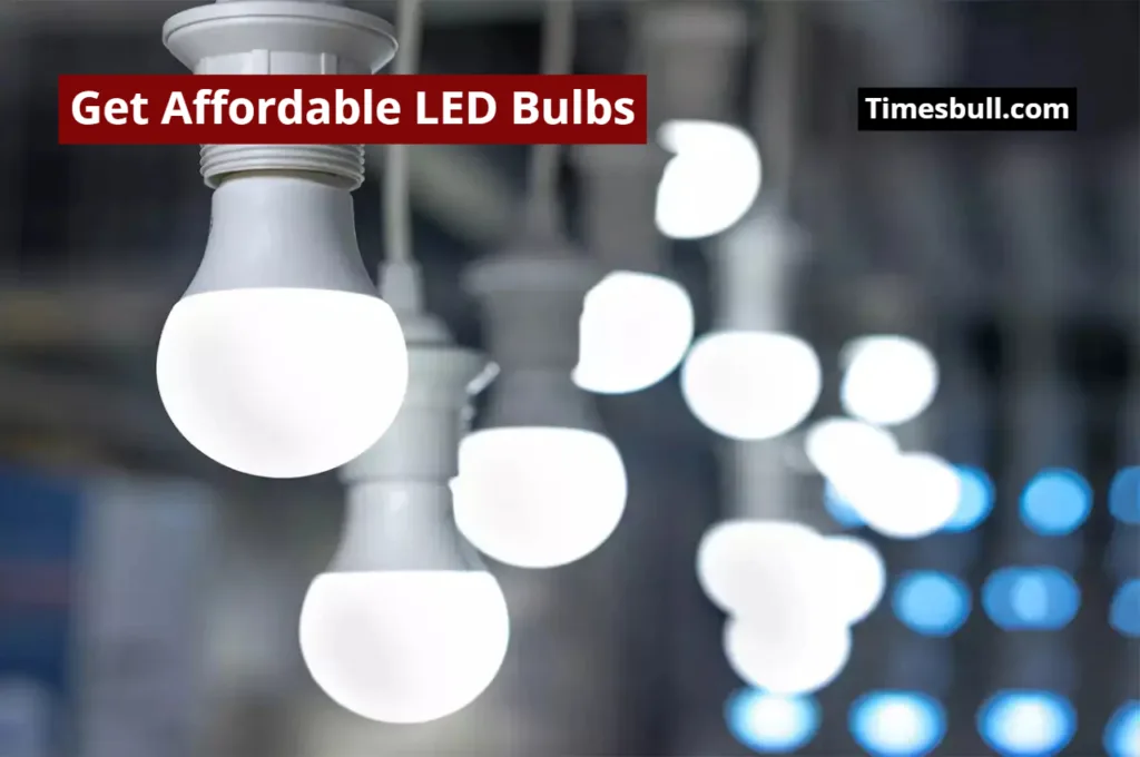 Reduce Your Electricity Bill, Get Affordable LED Bulbs Through PM Ujala Scheme