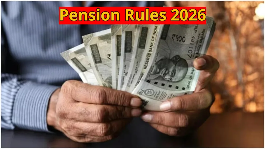 Pension Rules 2026