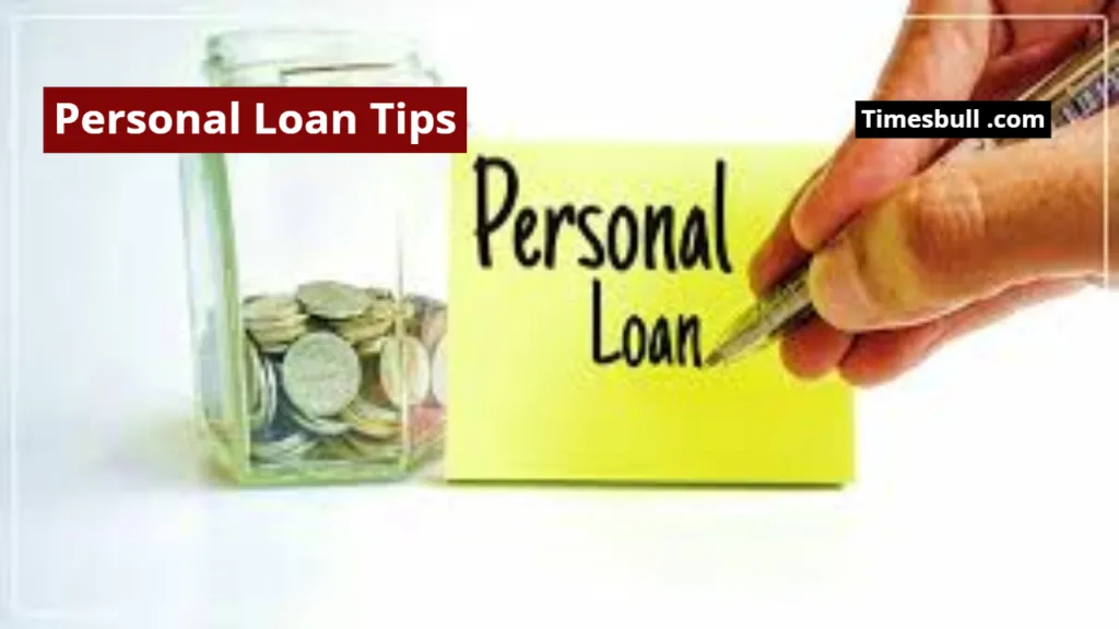 Personal Loan Tips
