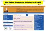 RBI Office Attendant Admit Card 2026