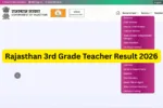 Rajasthan 3rd Grade Teacher Result 2026